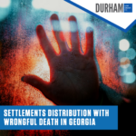 Settlement Distribution With Wrongful Death in Georgia Settlement Distribution With Wrongful Death in Georgia