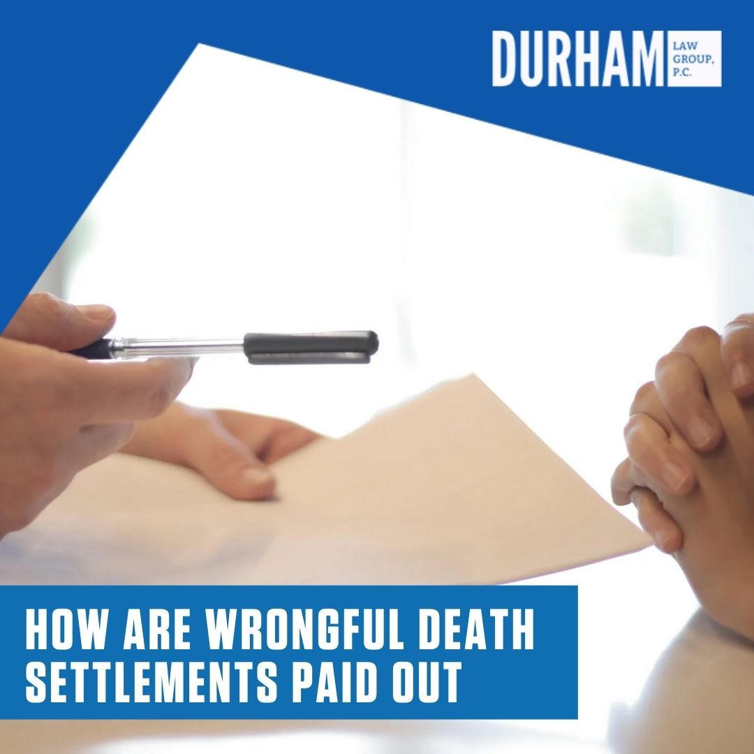 How Are Wrongful Death Settlements Paid Out?